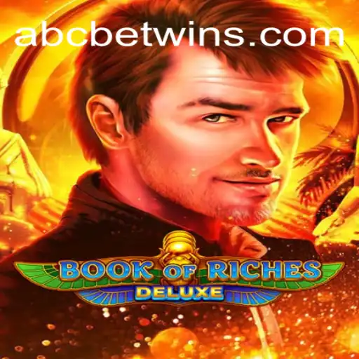 Unveiling the Thrills of Book of Riches Deluxe: A Deep Dive into ABCBET's Gaming Marvel