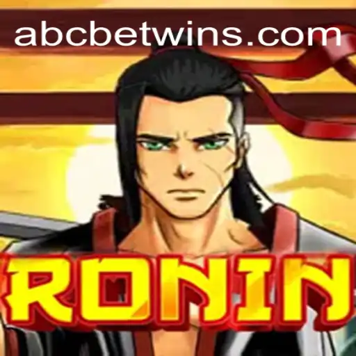 Dive into the Dynamic World of Ronin: A Thrilling Game by ABCBET
